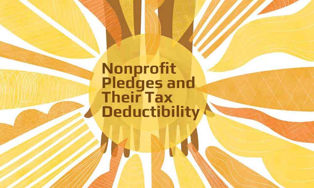 Nonprofit Pledges and Their Tax Deductibility